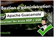 Apache Guacamole, un bastion dadministration gratuit RD